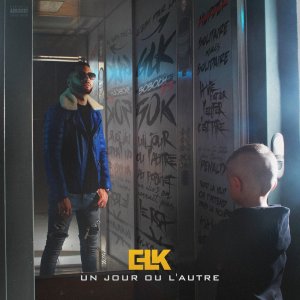GLK - Un Jour Ou L'autre (Cover art)