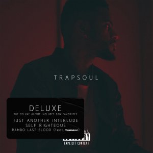 Bryson Tiller - TrapSoul (Deluxe) (Cover art)