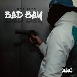 Keros-N - Bad Bay (ft. Lion P) (Cover art)