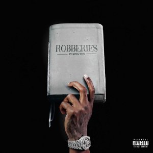 King Von - Robberies (Cover art)