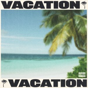 Tyga - Vacation (Cover art)