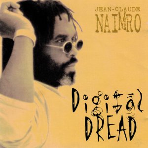 Jean-Claude Naimro - Digital Dread (Cover art)