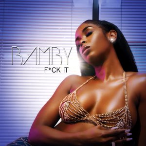 Bamby - Fuck It (Cover art)