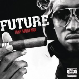Future - Tony Montana (Cover art)