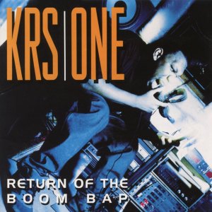 KRS-One - Return Of The Boom Bap (Cover art)