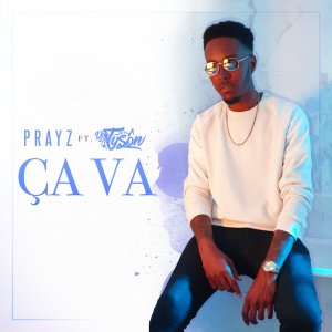 Prayz - Ça Va (ft. DJ Tyson) (Cover art)