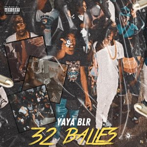 Yaya BLR - 32 Balles (Cover art)