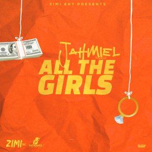 Jahmiel - All The Girls (Cover art)