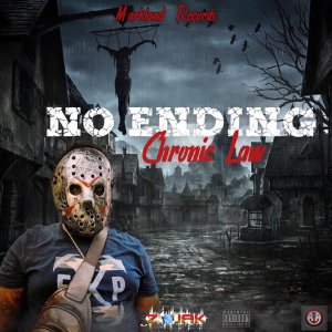 Chronic Law - No Ending (Cover art)
