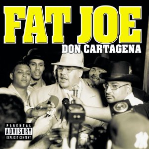 Fat Joe - Don Cartagena (Cover art)