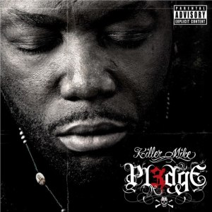 Killer Mike - Pl3dge (Cover art)