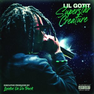 Lil Gotit - Superstar Creature (Cover art)