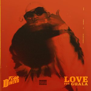 Flipp Dinero - Love For Guala (Cover art)