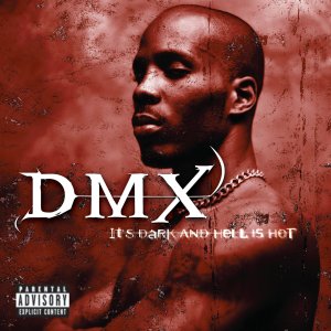 DMX - It's Dark And Hell Is Hot (Cover art)