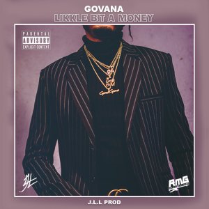 Govana - Likkle Bit A Money (Cover art)