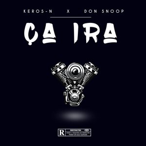 Keros-N - Ça Ira (ft. Don Snoop) (Cover art)