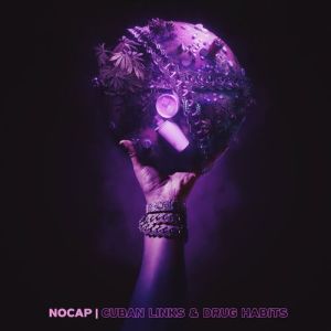NoCap - Cuban Links and Drug Habits (Cover art)