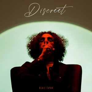Blaiz Fayah - Discreet (ft. DD Cent) (Cover art)