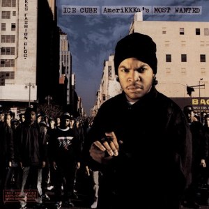Ice Cube - AmeriKKKa's Most Wanted (Cover art)