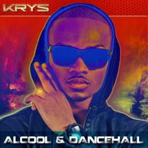 Krys - Alcool Et Dancehall (Cover art)