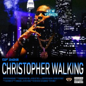 Pop Smoke - Christopher Walking (Cover art)