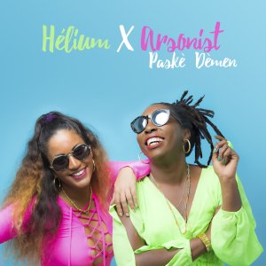 Hélium - Paskè Dèmen (ft. Arsonist) (Cover art)