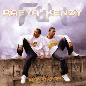 Kenzy and Rafya - Show Dem Non-Stop (Cover art)