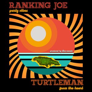 Ranking Joe and Turtleman - Party Vibes/From The Heart (Cover art)