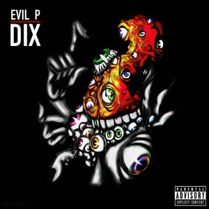 Evil P - Dix (Cover art)