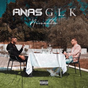 Anas - Ninetta (ft. GLK) (Cover art)