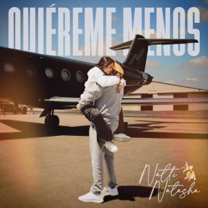Natti Natasha - Quiéreme Menos (Cover art)