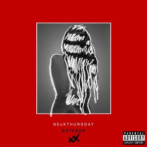 Nexxthursday - Natasha (Cover art)