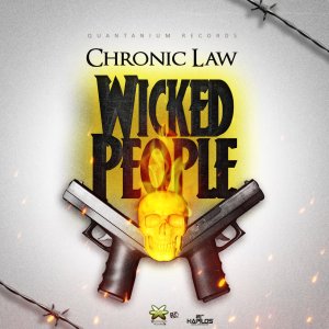 Chronic Law - Wicked People (Cover art)