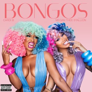 Cardi B - Bongos (ft. Megan Thee Stallion) (Cover art)