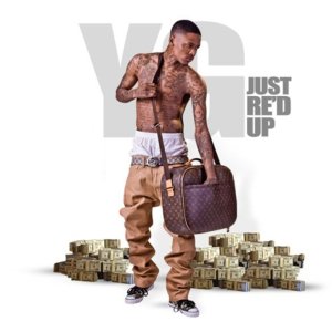 YG - Just Re'd Up (Cover art)