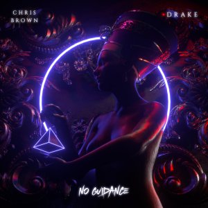 Chris Brown - No Guidance (ft. Drake) (Cover art)