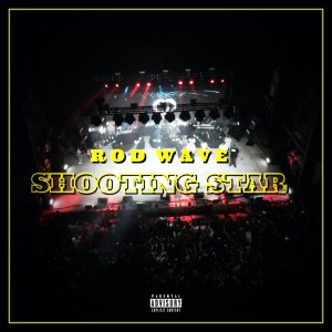 Rod Wave - Shooting Star (Cover art)