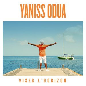 Yaniss Odua - Viser L'horizon (Cover art)