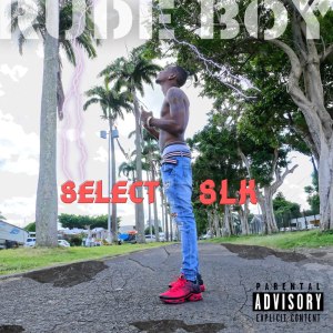Select SLK - Rude Boy (Cover art)