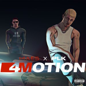 Maes - 4motion (ft. PLK) (Cover art)