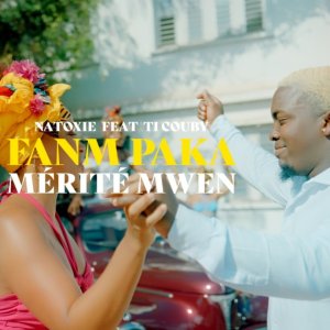 Natoxie - Fanm Paka Mérité Mwen (ft. Ti Couby) (Cover art)
