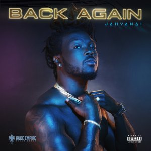 Jahyanaï King - Back Again (Cover art)