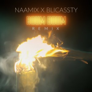 Naamix - Boum Boum (Remix) (ft. Blicassty) (Cover art)