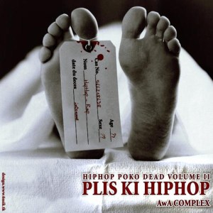 Hip Hop Po Ko Dead Volume II - Plis Ki Hip Hop (Cover art)