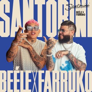 Beéle - Santorini (ft. Farruko) (Cover art)