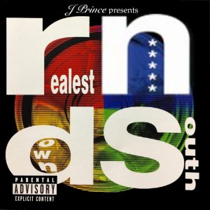 J Prince Presents R.N.D.S. (Realest Niggaz Down South) (Cover art)