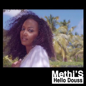 Méthi'S - Hello Douss (Cover art)