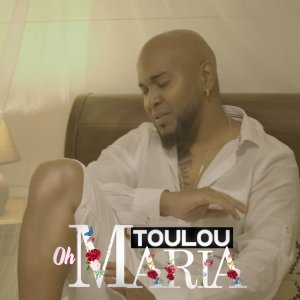 Toulou - Oh Maria (Cover art)