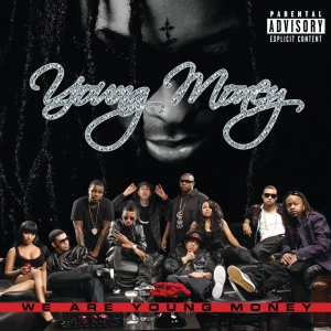 Young Money - We Are Young Money (Cover art)