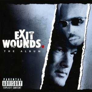 Exit Wounds (Soundtrack) (Cover art)